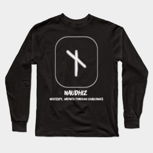 The Nordic rune Naudhiz Long Sleeve T-Shirt